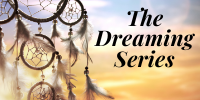 The Dreaming Series